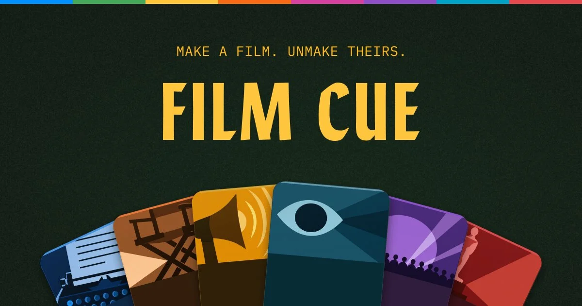 Film Cue — Make a Film. Unmake Theirs.