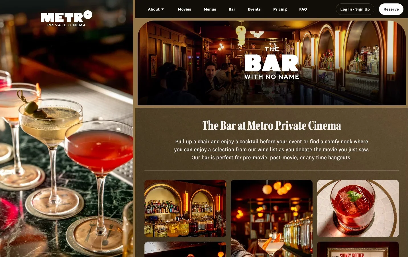 The Bar with No Name — full-bleed photography and a distinct name establish the bar as a destination. Positioned for pre-movie, post-movie, or any-time visits.